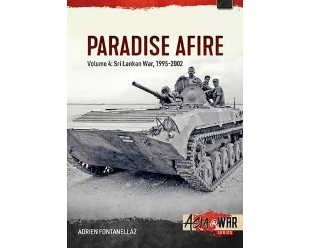 Paradise Afire: The Sri Lankan War