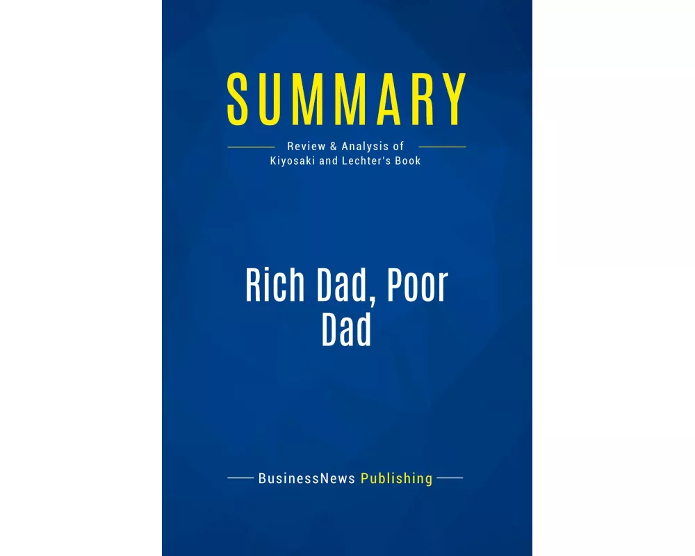 Summary: Rich Dad, Poor Dad