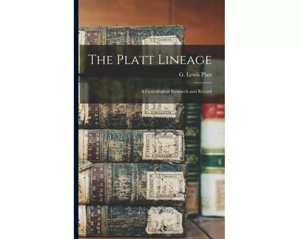 The Platt Lineage