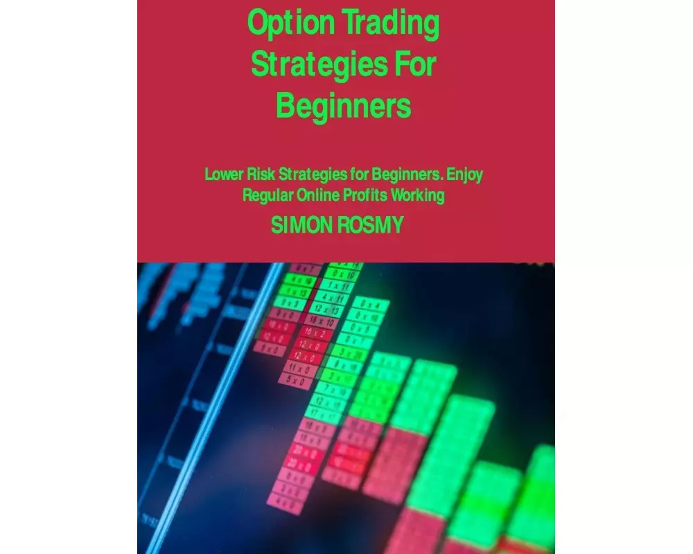 Option Trading Strategies For Beginners