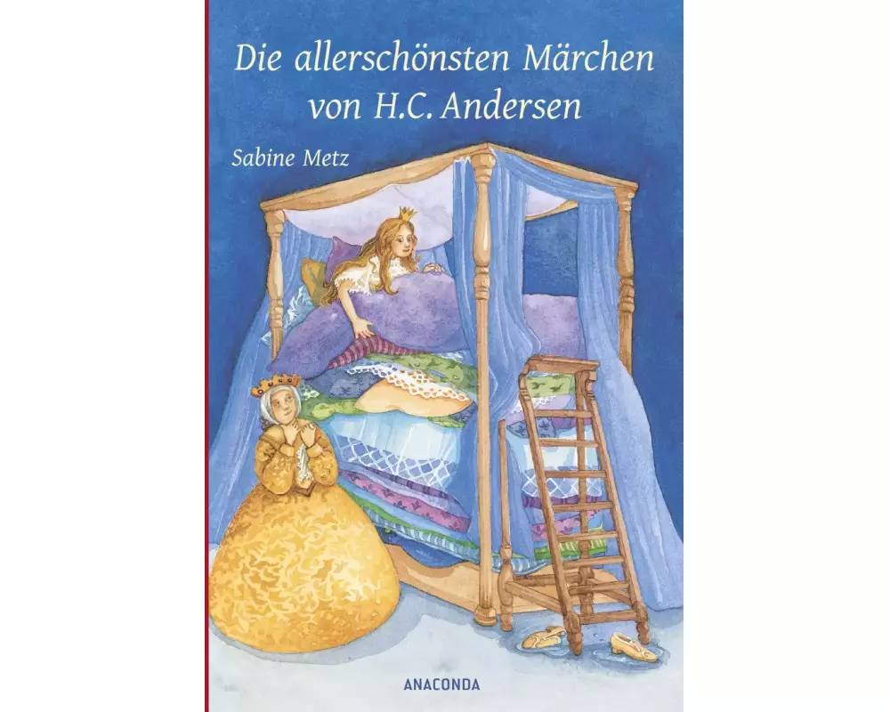 Die allerschönsten Märchen von H. C. Andersen