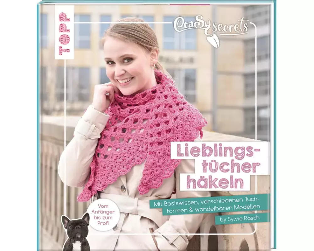 CraSy Secrets - Lieblingstücher häkeln