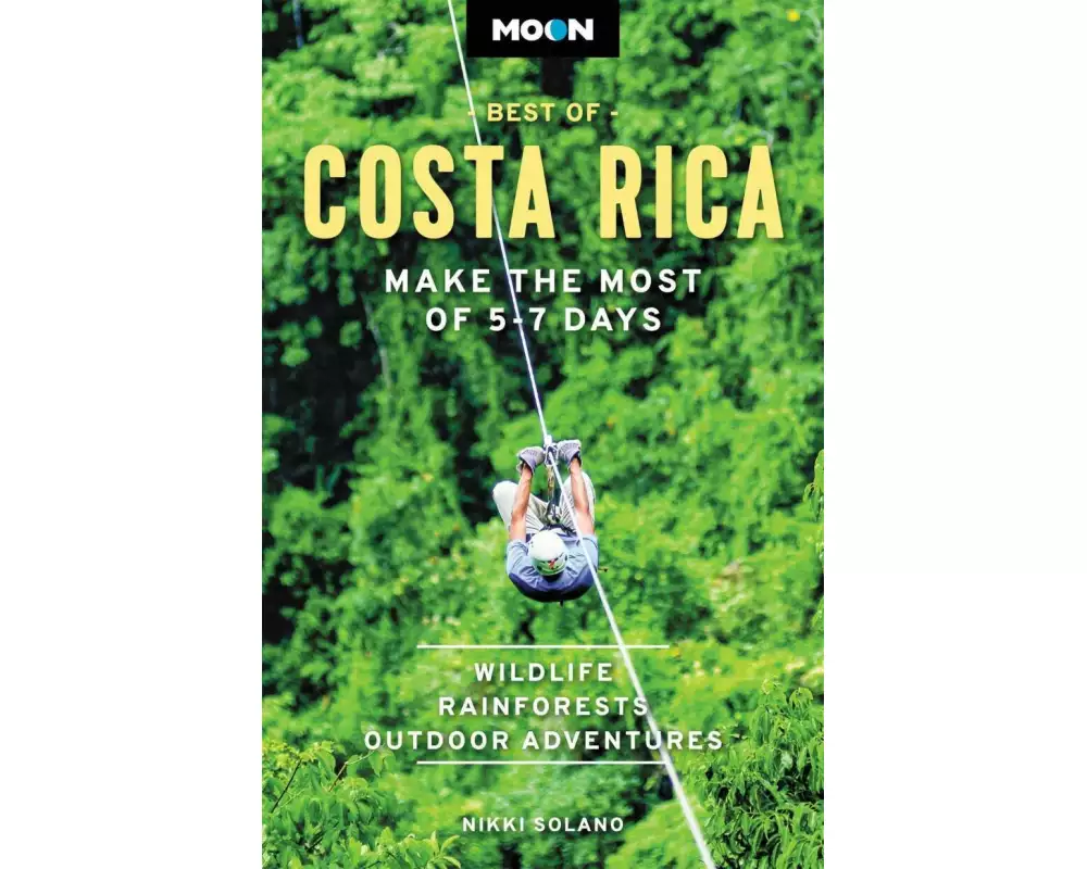 Moon Best of Costa Rica (First Edition)