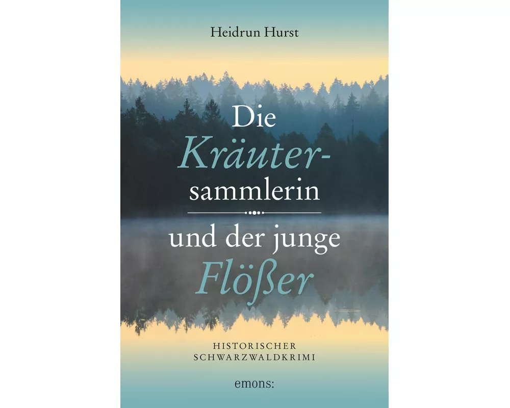 Die Kräutersammlerin und der junge Flößer