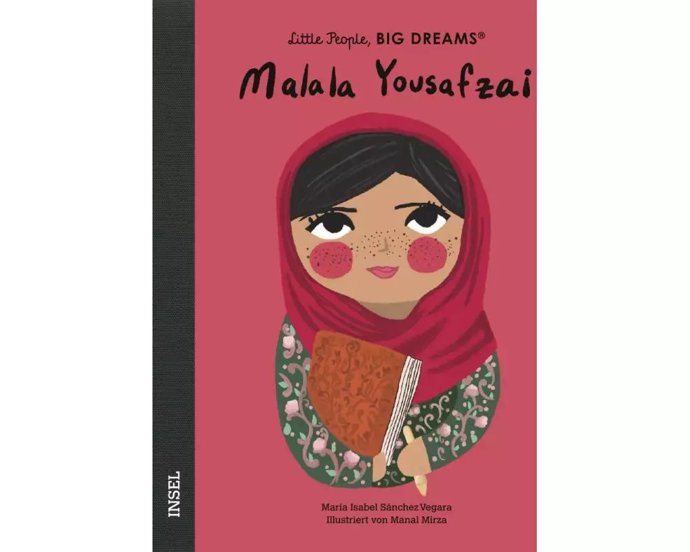 Malala Yousafzai – Little People, BIG DREAMS (Deutsche Ausgabe)