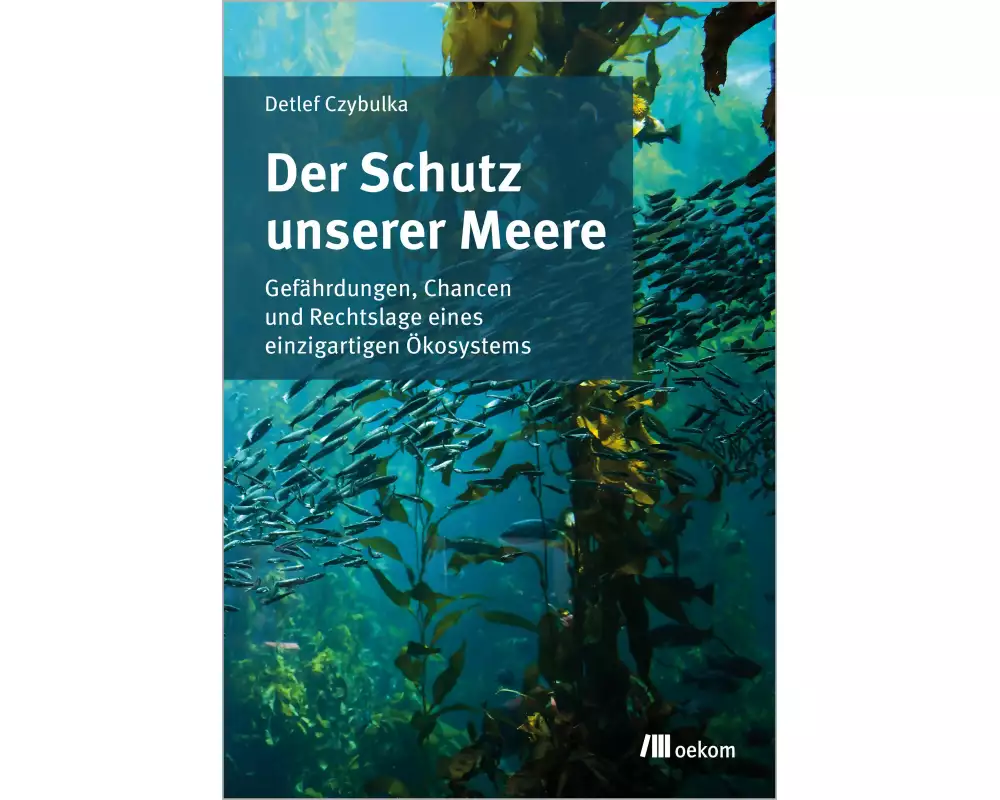 Der Schutz unserer Meere