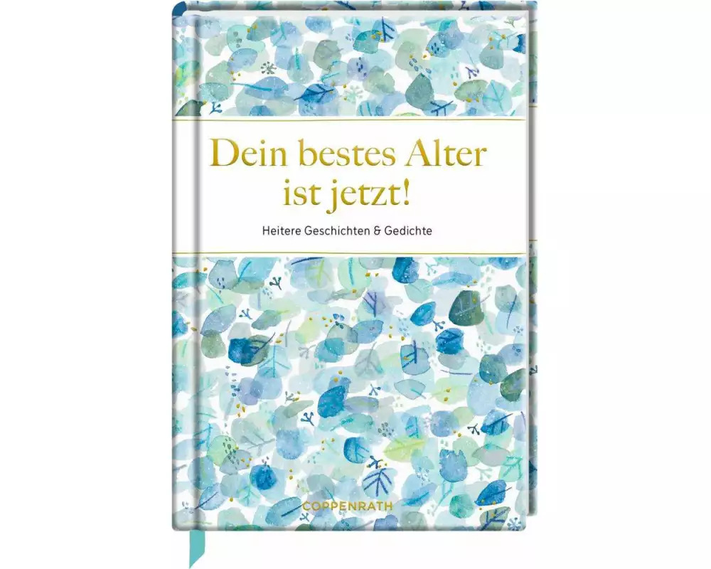Dein bestes Alter ist jetzt!