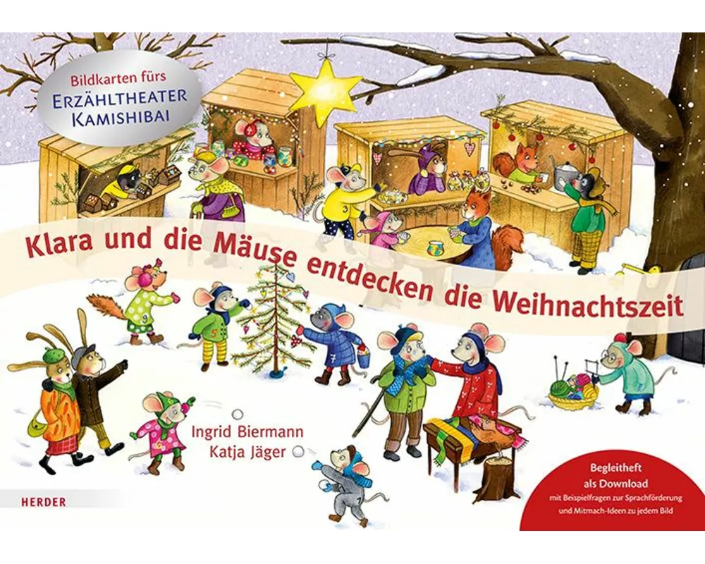 Klara und die Mäuse entdecken die Weihnachtszeit. Bildkarten fürs Erzähltheater Kamishibai