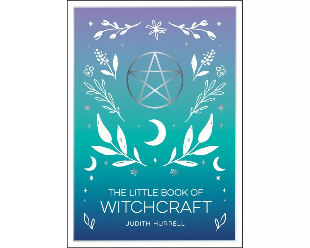 The Little Book of Witchcraft