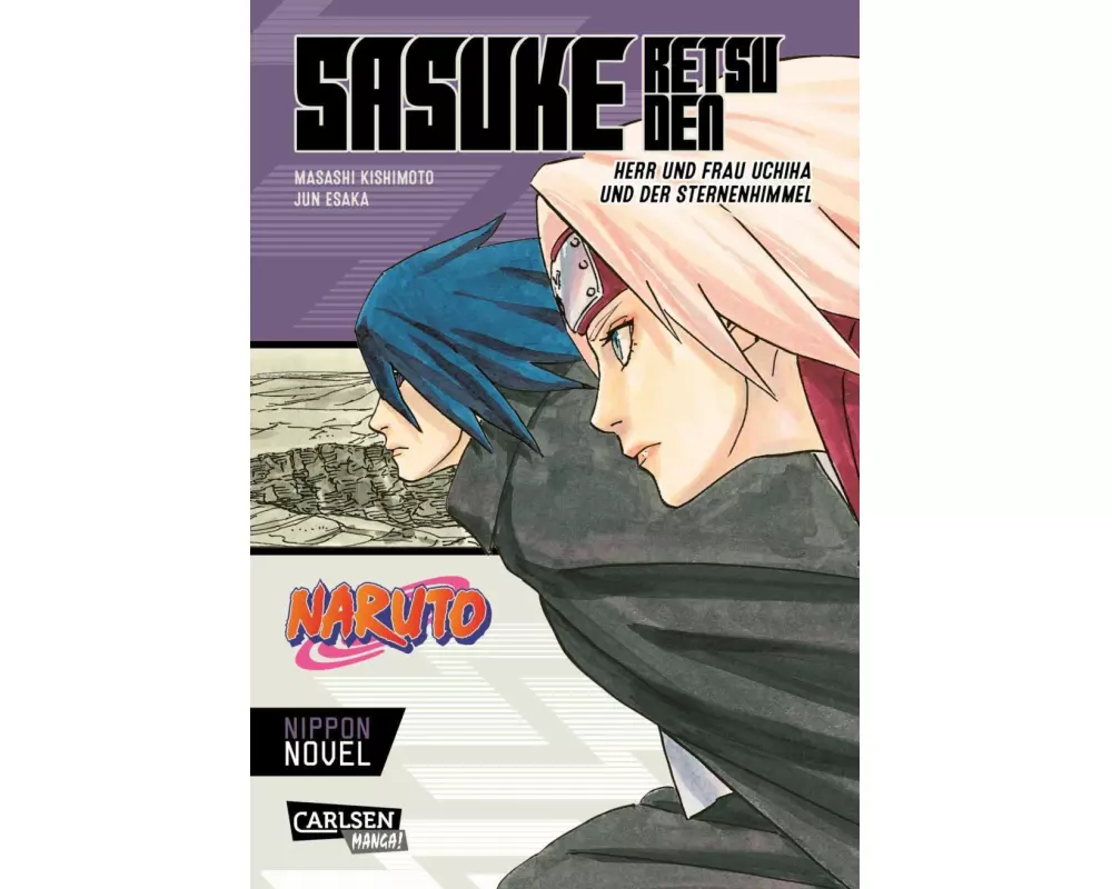 Naruto - Sasuke Retsuden: Herr und Frau Uchiha und der Sternenhimmel (Nippon Novel)