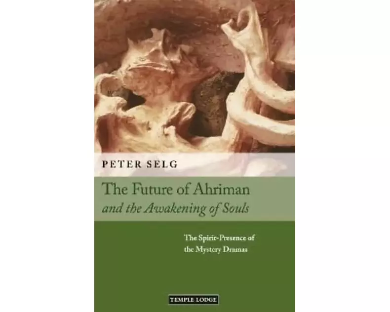 The Future of Ahriman and the Awakening of Souls