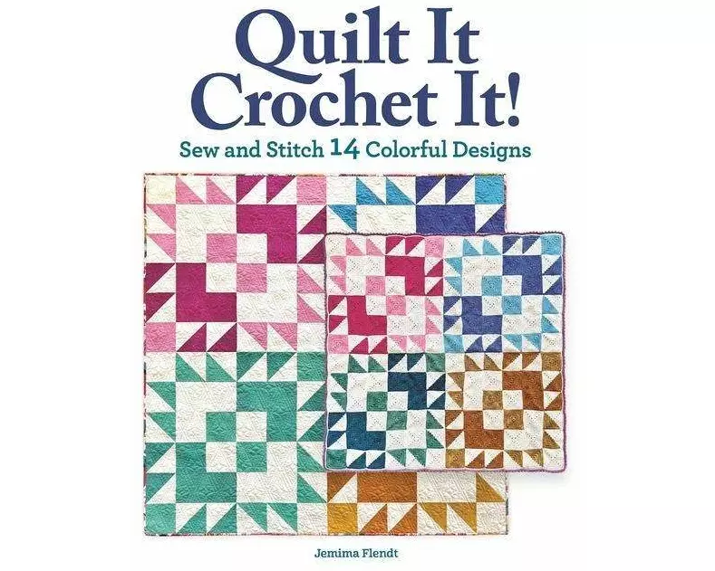 Quilt It, Crochet It!