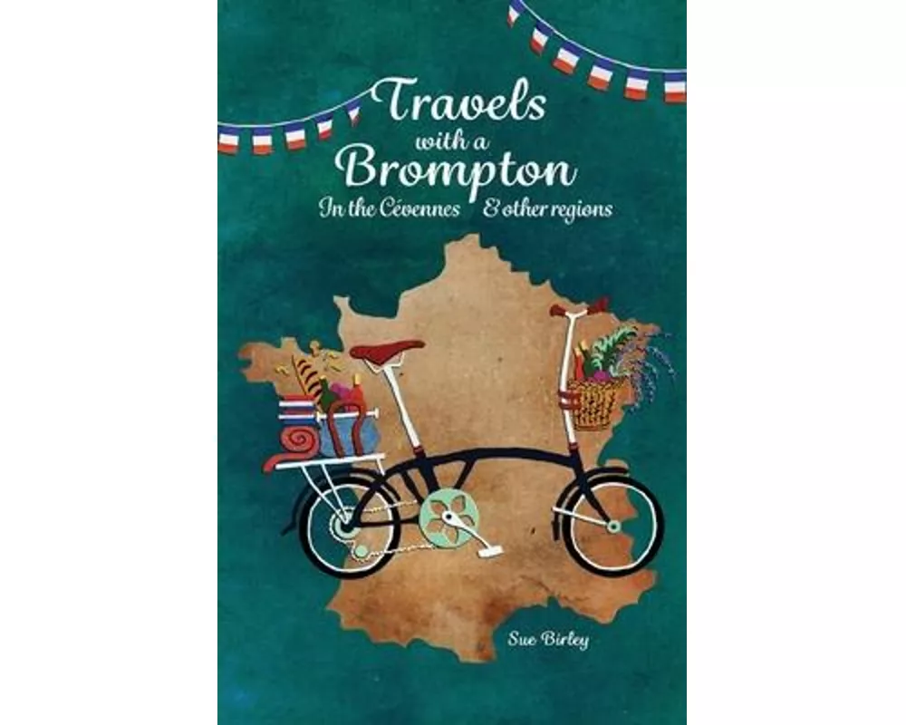 Travels with a Brompton in the Cevennes and other regions