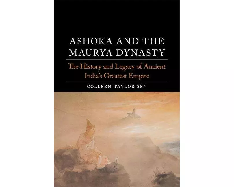 Ashoka and the Maurya Dynasty