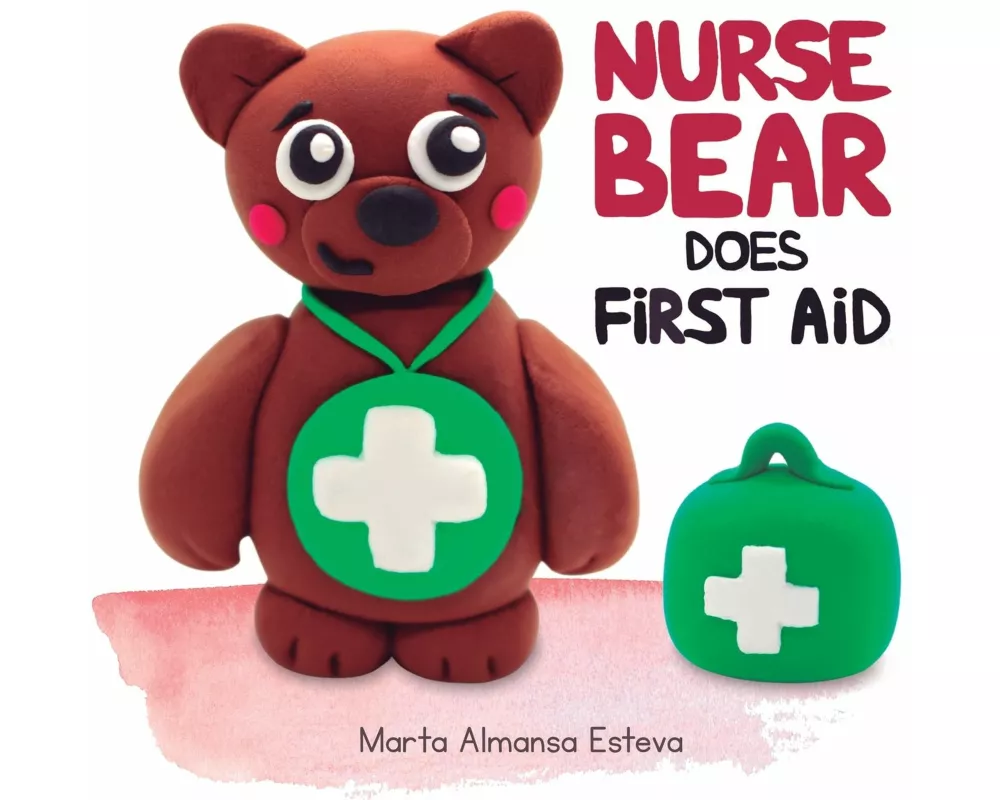 Nurse Bear Does First Aid