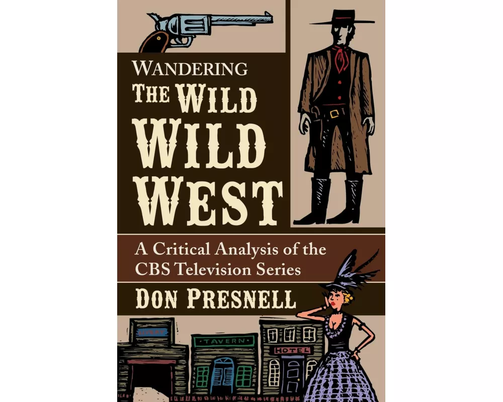 Wandering The Wild Wild West