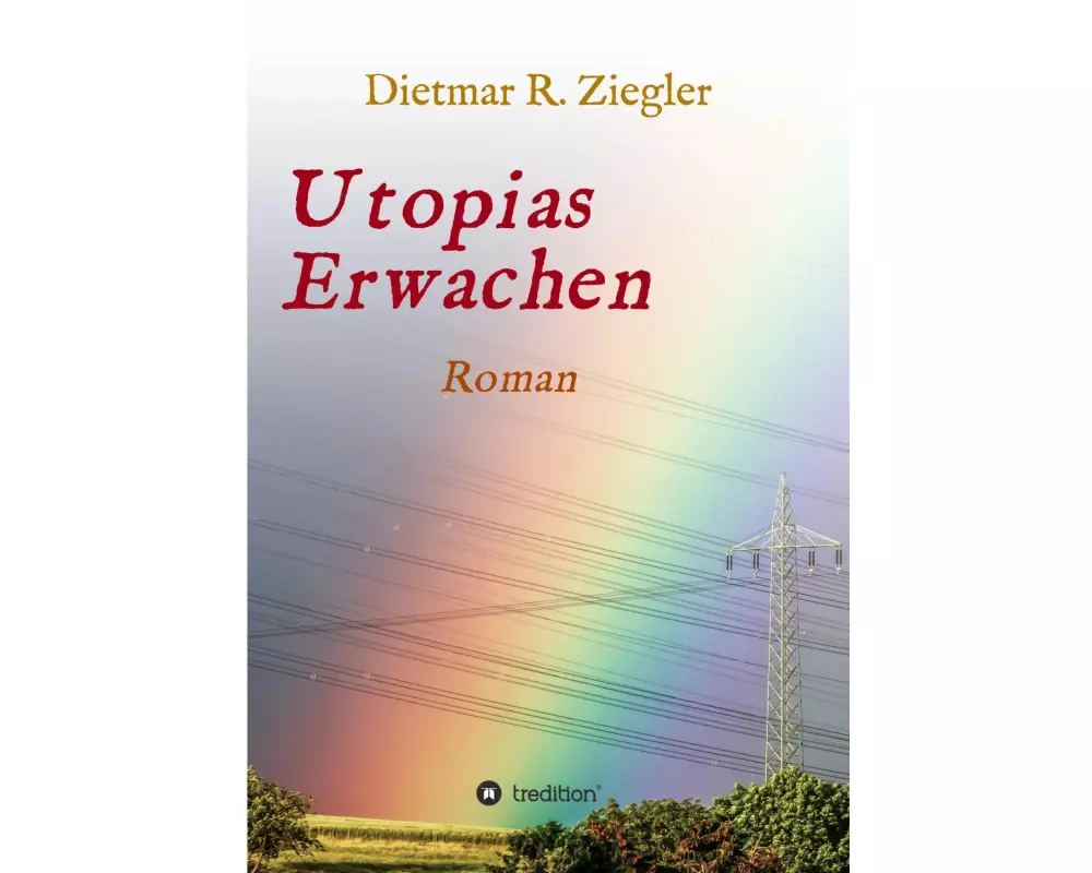 Utopias Erwachen