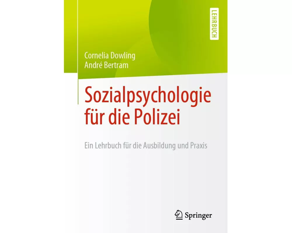 Sozialpsychologie für die Polizei