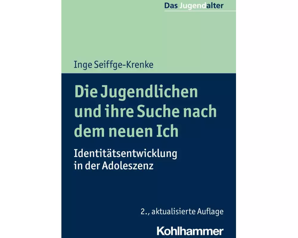 Die Jugendlichen und ihre Suche nach dem neuen Ich