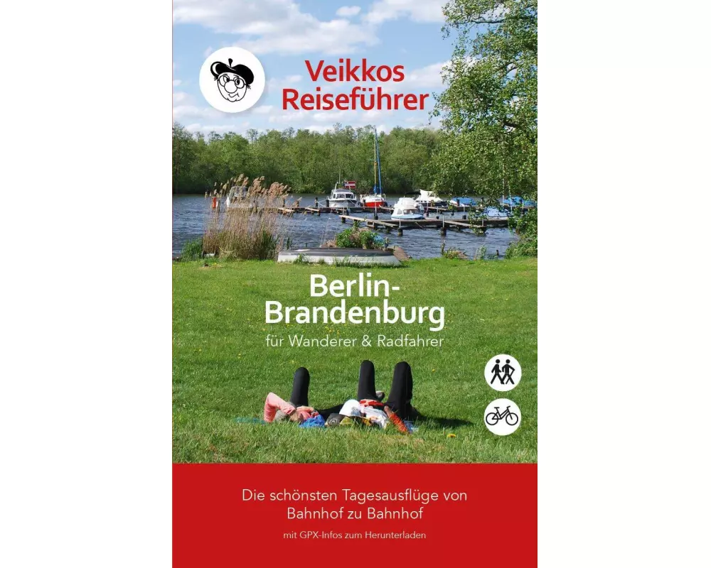 Veikkos Reiseführer Berlin- Brandenburg