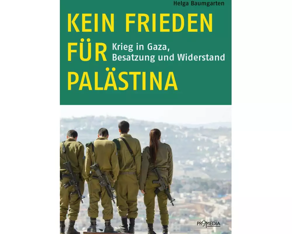 Kein Frieden für Palästina