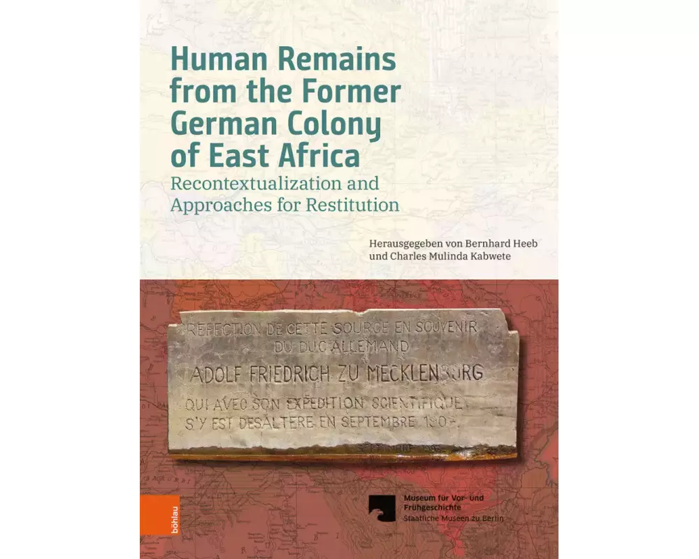 Human Remains from the Former German Colony of East Africa
