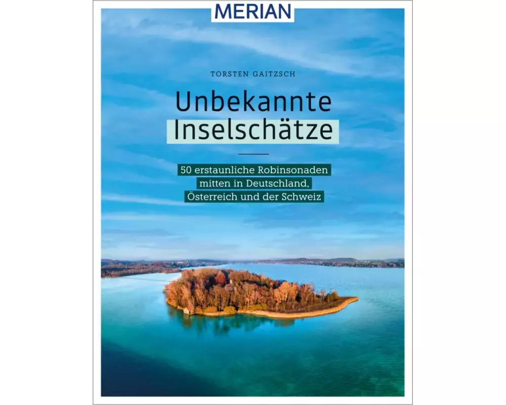 Unbekannte Inselschätze