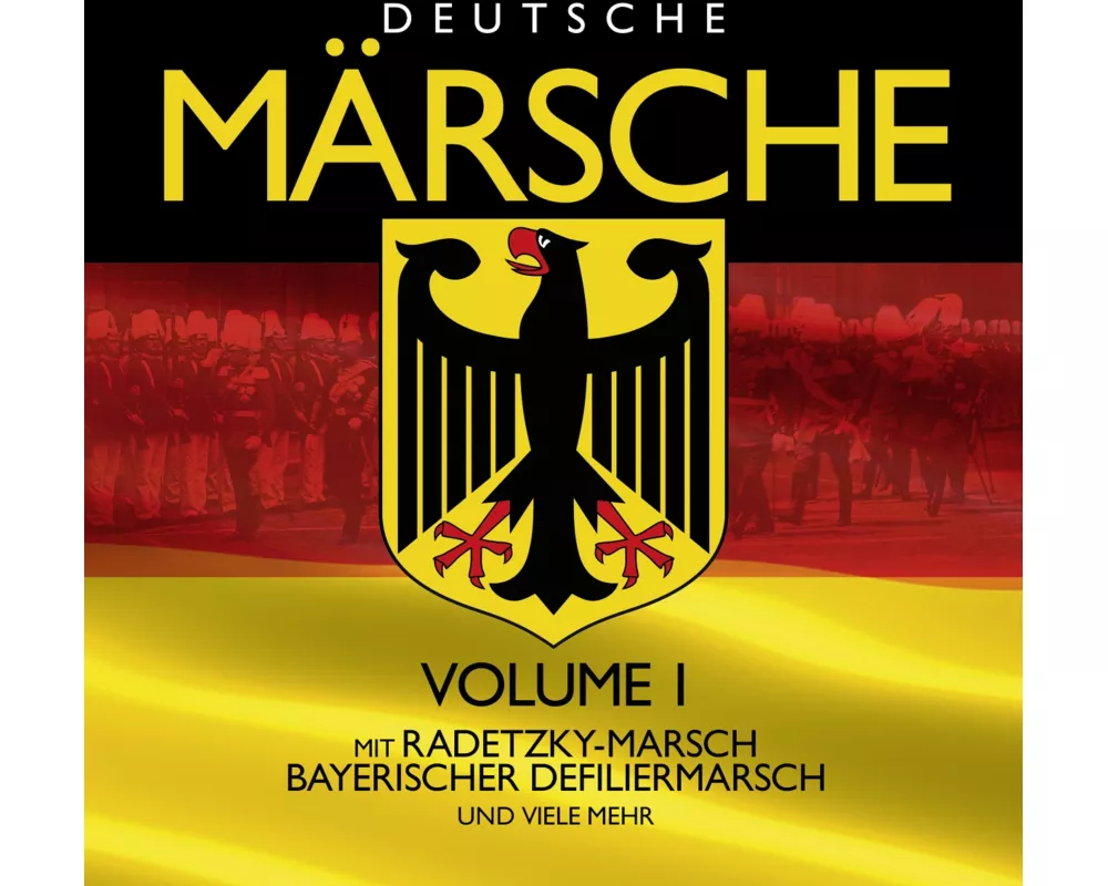 Deutsche Märsche Vol.1