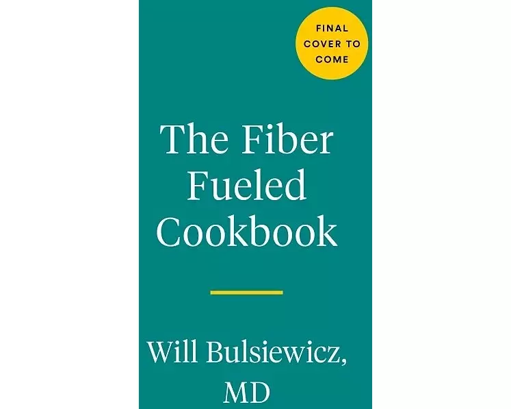 The Fiber Fueled Cookbook