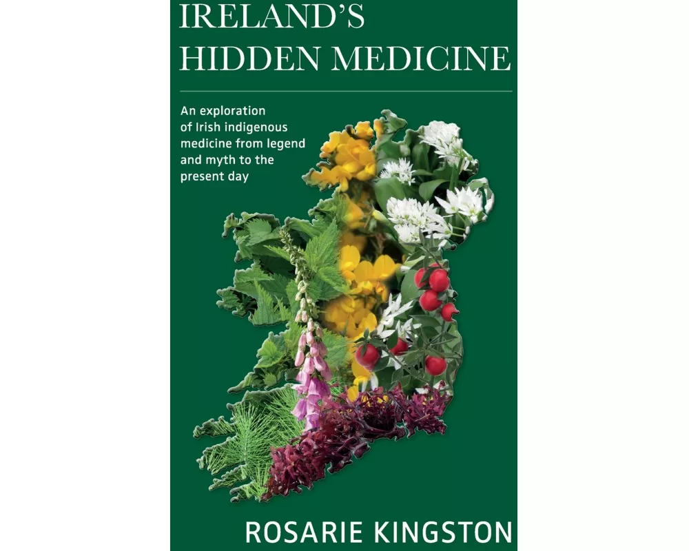 Ireland's Hidden Medicine