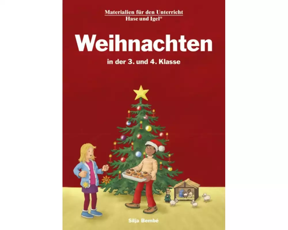 Weihnachten in der 3. und 4. Klasse