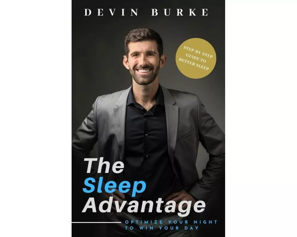The Sleep Advantage