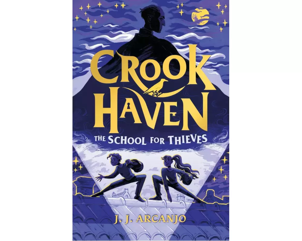 Crookhaven The School for Thieves