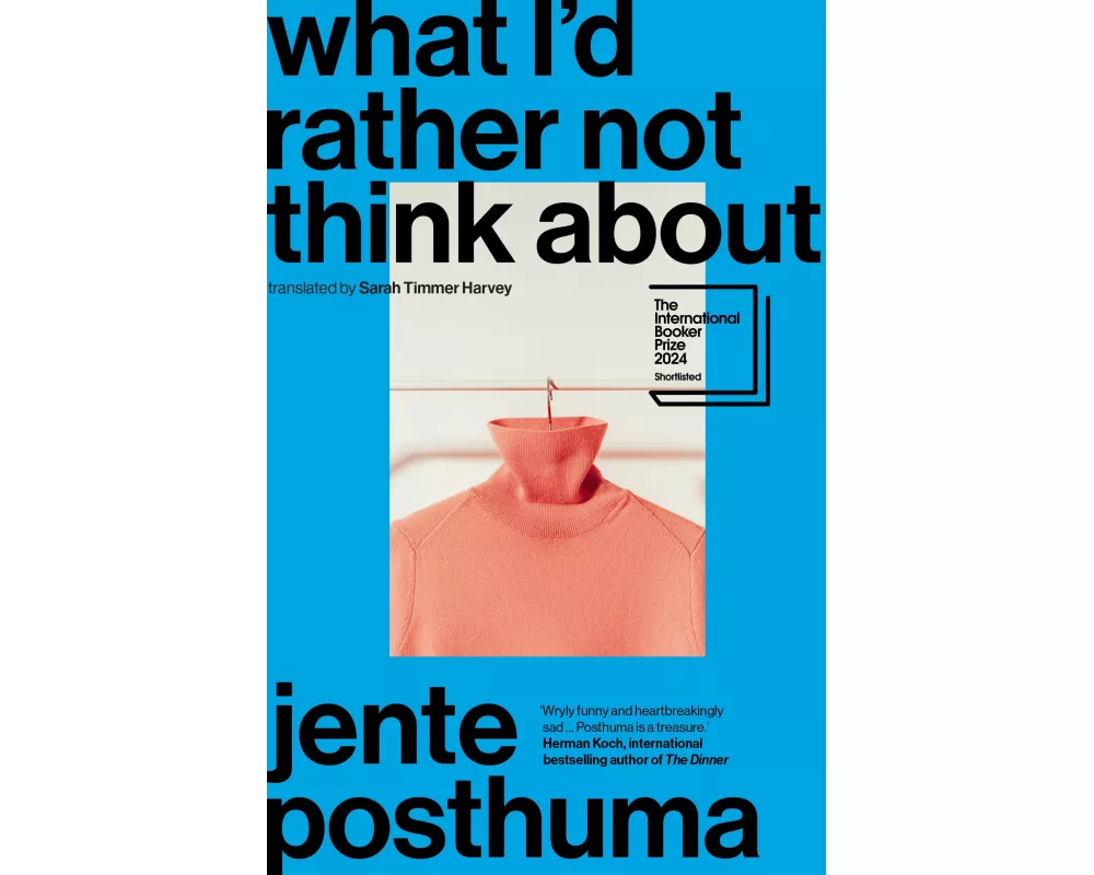 What I’d Rather Not Think About