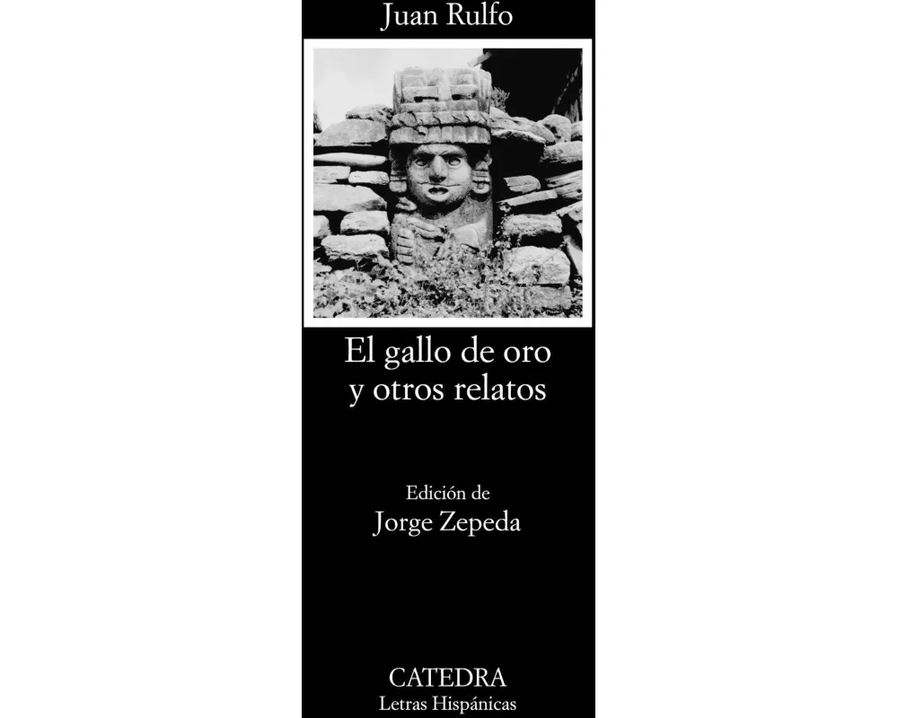 El gallo de oro y otros relatos