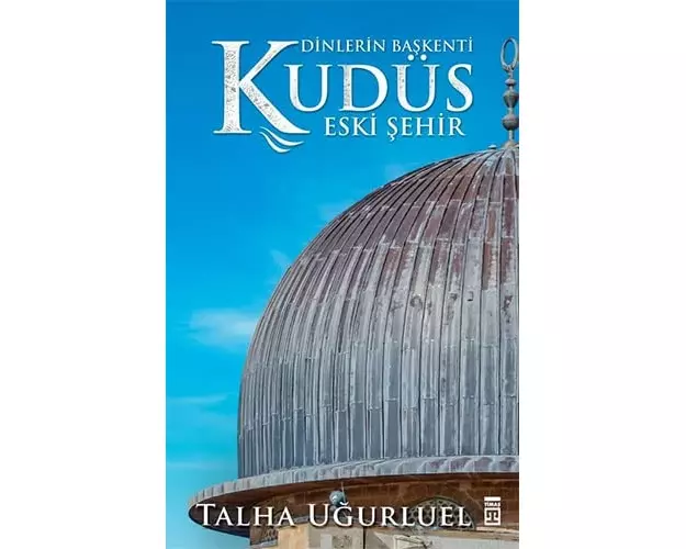 Kudüs 2 - Eski Sehir