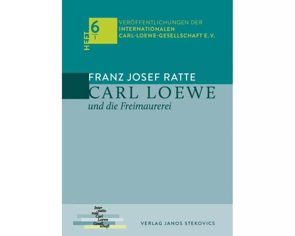 Carl Loewe und die Freimaurerei