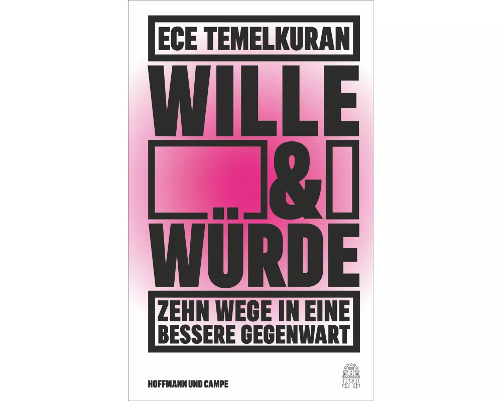 Wille und Würde