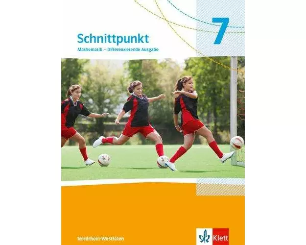 Schnittpunkt Mathematik 7. Schulbuch Klasse 7. Differenzierende Ausgabe Nordrhein-Westfalen