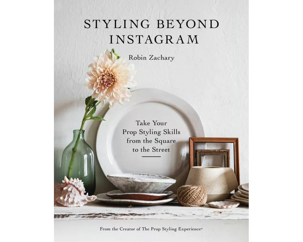 Styling Beyond Instagram