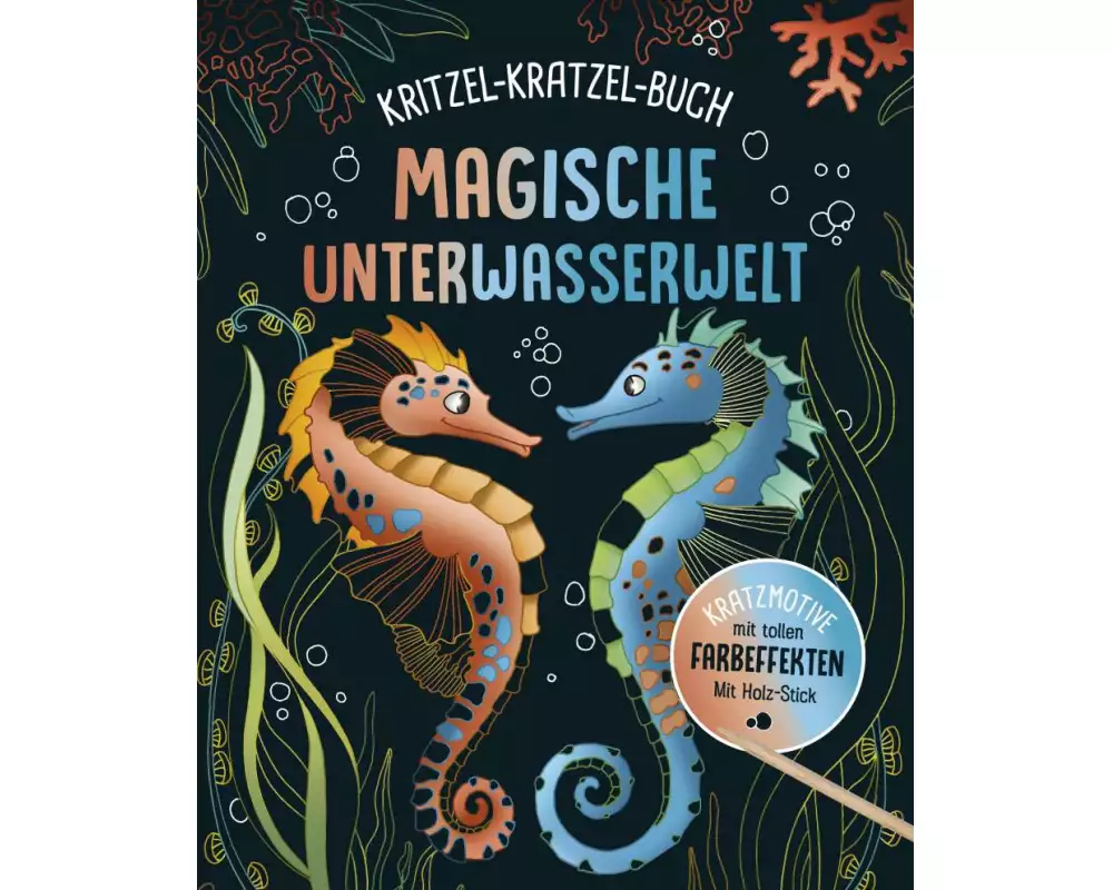 Magische Unterwasserwelt - Kritzel-Kratzel-Buch für Kinder ab 7 Jahren