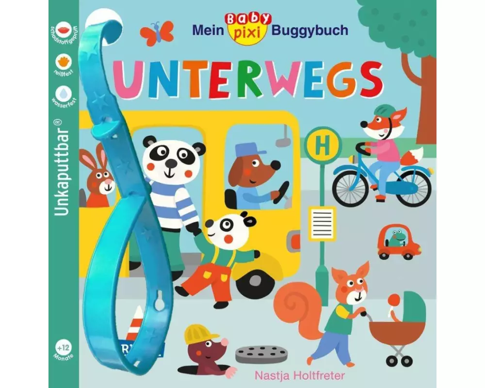 Baby Pixi (unkaputtbar) 107: Mein Baby-Pixi-Buggybuch: Unterwegs