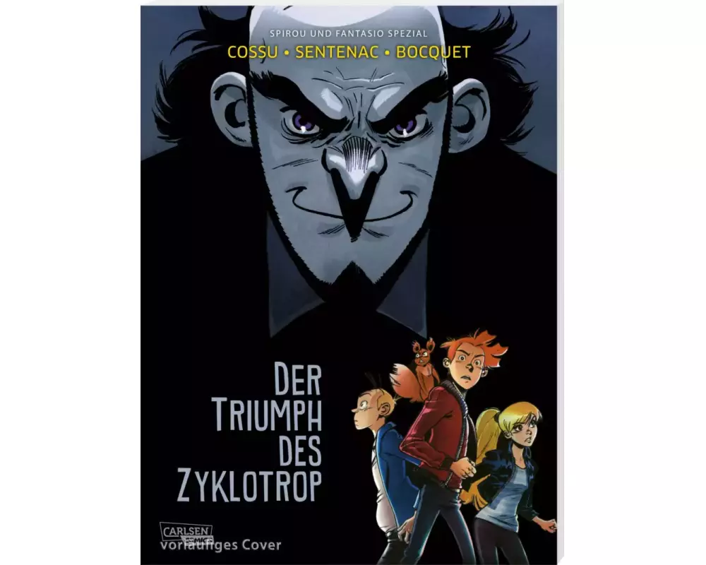Spirou und Fantasio Spezial 38: Der Triumph des Zyklotrop