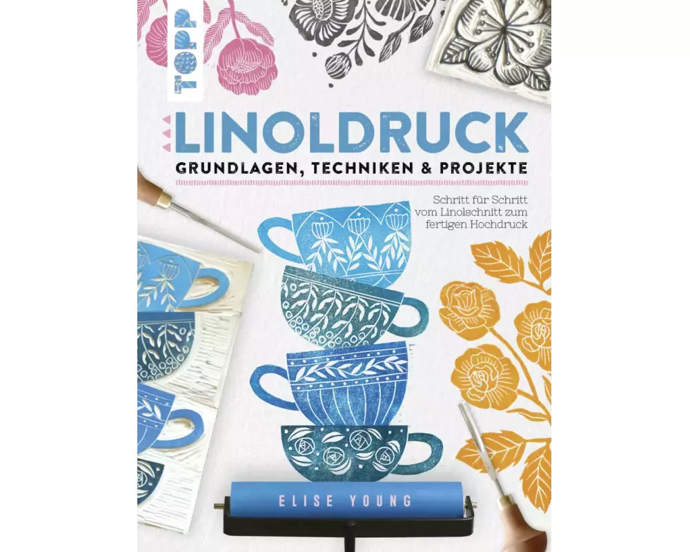 Linoldruck. Grundlagen, Techniken und Projekte