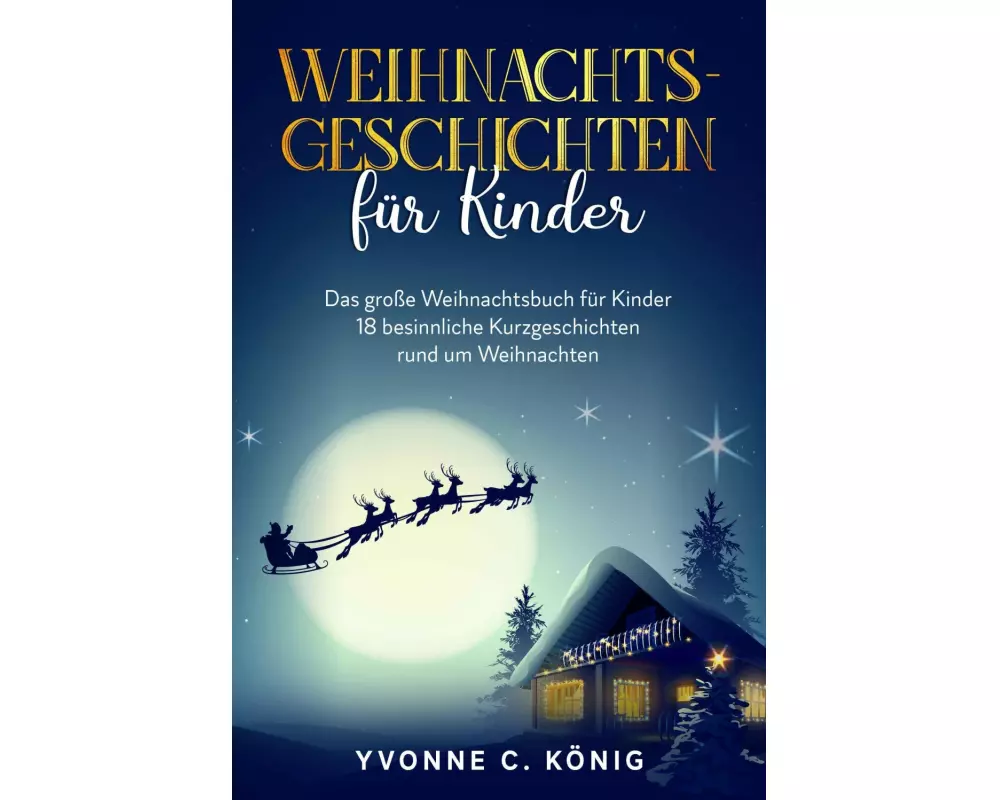 Weihnachtsgeschichten für Kinder