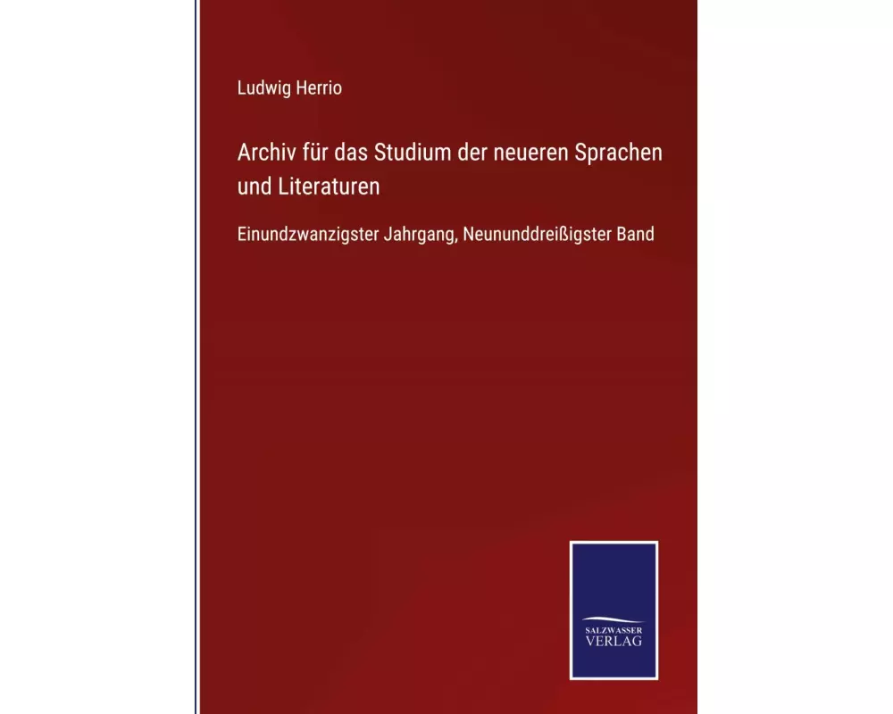 Archiv für das Studium der neueren Sprachen und Literaturen