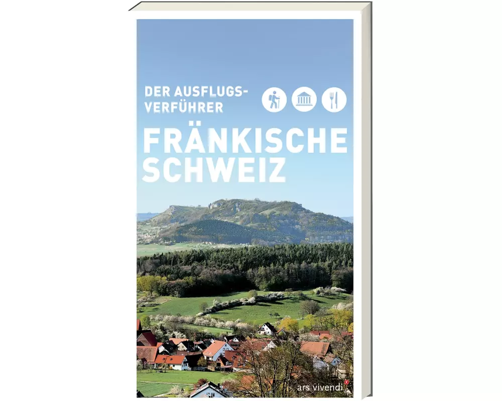 Ausflugsverführer Fränkische Schweiz
