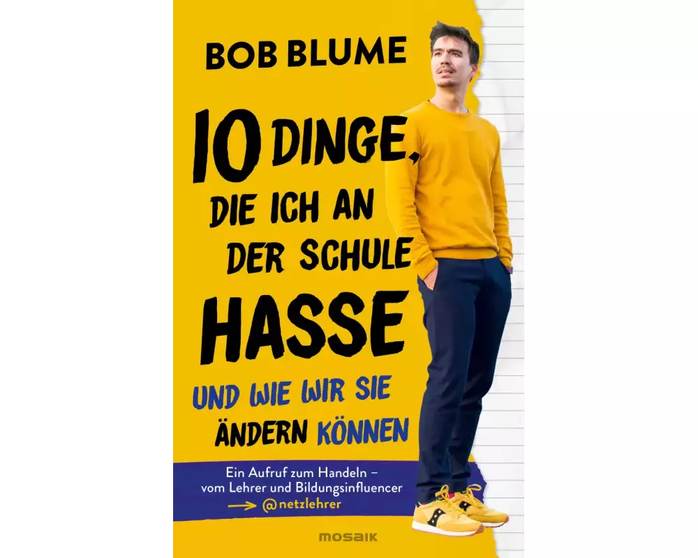 Zehn Dinge, die ich an der Schule hasse