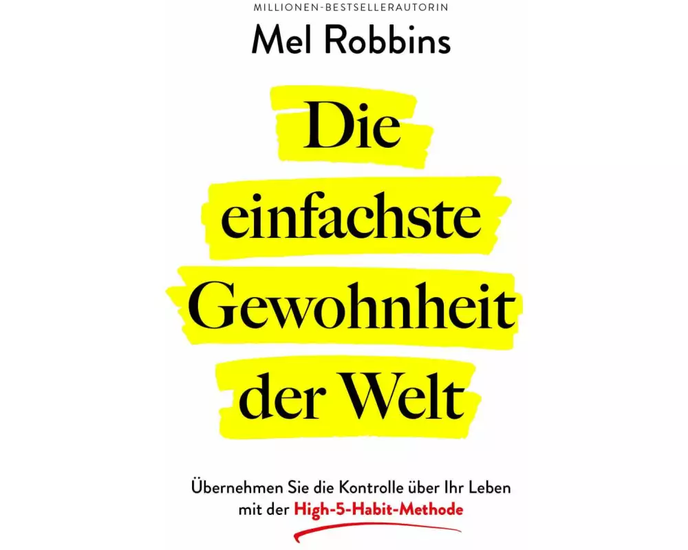 Die einfachste Gewohnheit der Welt