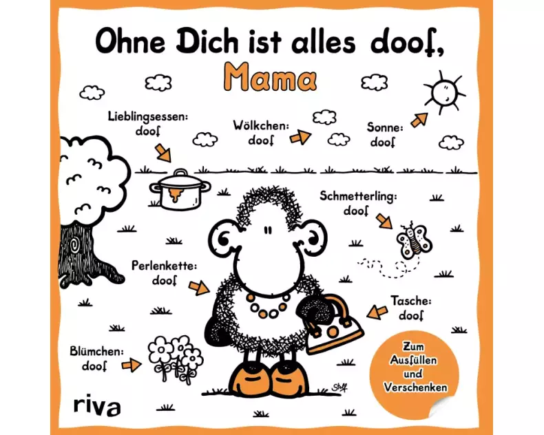Ohne Dich ist alles doof, Mama